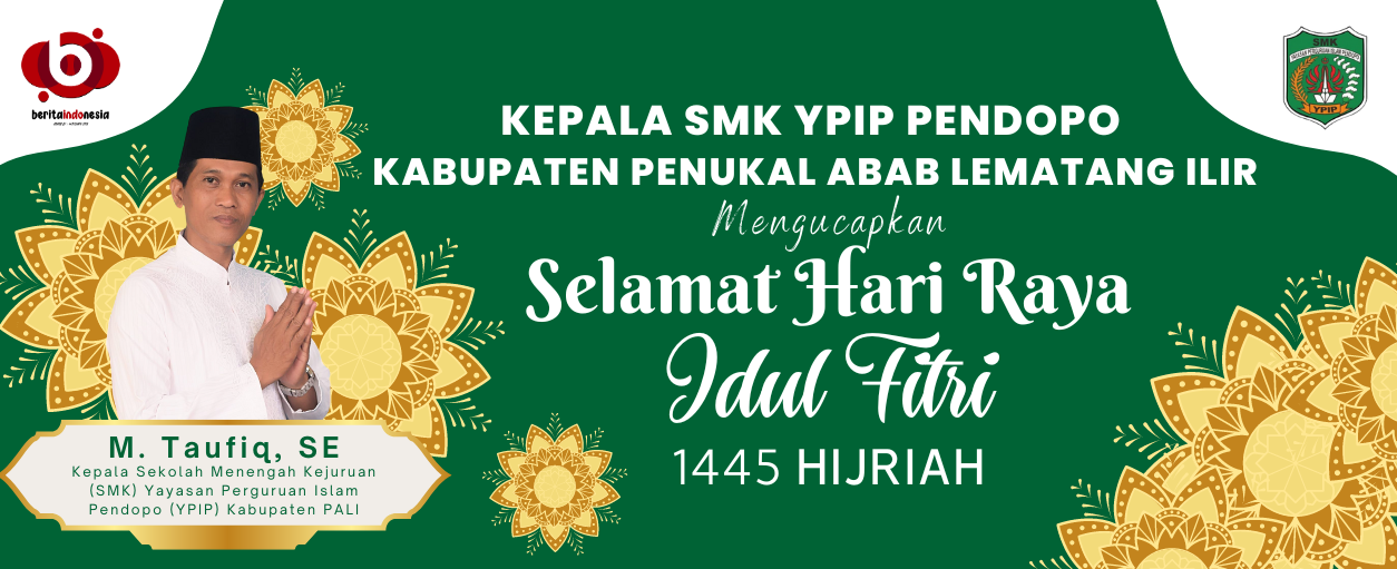 Kepala Sekolah Menengah Kejuruan (SMK) Yayasan Perguruan Islam Pendopo (YPIP) Kabupaten PALI